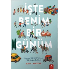 Redhouse Kidz Yayınları İşte Benim Bir Günüm Matt Lamothe Eğitici Okul Öncesi