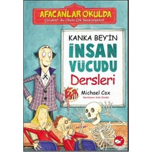Beyaz Balina Yayınları AFACANLAR OKULDA - KANKA BEY İN İNSAN VÜCUDU DERSL