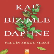 Decostyle Kal Bizimle Daphne