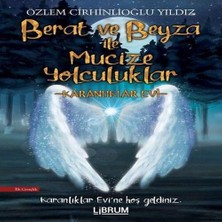 Decostyle Berat ve Beyza ile Mucize Yolculuklar - Karanlıklar Evi