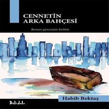 Decostyle Cennetin Arka Bahçesi - Gavur Imamdan Çakırın Romanına ( Kutu )