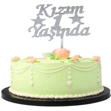 Hobilinka Kızım 1 Yaşında Ilk Yaş Doğum Günü Partisi Pleksi Pasta Süsü Gümüş Renk