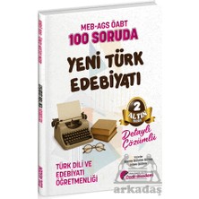 Özdil Akademi Yayınları Öabt Meb-Ags Türk Dili ve Edebiyatı Öğretmenliği 100 Soruda Yeni Türk Edebiyatı Çözümlü Altın Seri - 2