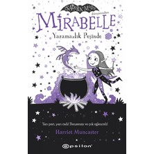 Epsilon Yayınevi Mirabelle Yaramazlık Peşinde - Harriet Muncaster