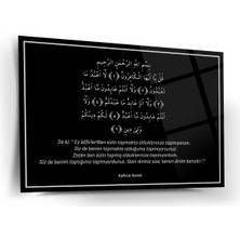 Shiny Art Kâfirun Suresi Islami Cam Tablo – Siyah Zemin Beyaz Yazı - ISL211