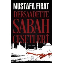 Nerm Dersaadette Sabah Cesetleri