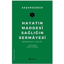 Lisinya Hayatın Maddesi Sağlığın Sermayesi