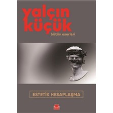 Lisinya Estetik Hesaplaşma