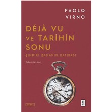 Lisinya Deja Vu ve Tarihin Sonu