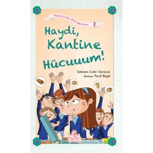 Lisinya Haydi Kantine Hücuuuum! / Zeynep'in Aşırı Komik Maceraları -2