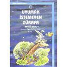 Lisinya Uyumak Istemeyen Zürafa / Uyku Masalları -1
