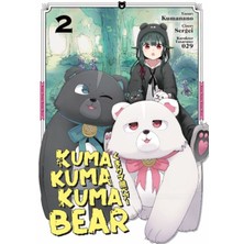 Lisinya Kuma Kuma Kuma Bear 2
