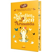 Braventa Collection Kendim Arasında (Ciltli): Dengeli Beslenme, Diyet Sağlıklı Günlüğü