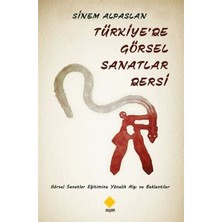 Lisinya Türkiye'de Görsel Sanatlar Dersi