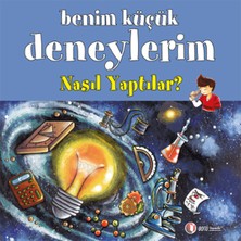 Lisinya Benim Küçük Deneylerim - Nasıl Yaptılar?