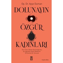 Kuzgun Ticaret Dolunayın Özgür Kadınları