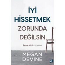 Lisinya Iyi Hissetmek Zorunda Değilsin