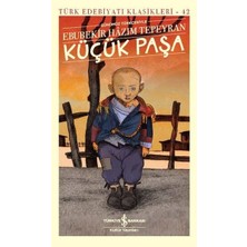 Lisinya Küçük Paşa (Günümüz Türkçesiyle) - Türk Edebiyatı Klasikleri