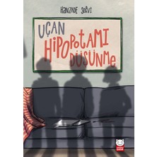 Lisinya Uçan Hipopotamı Düşünme