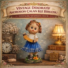 Vintage Dekoratif Akordeon Çalan Kız Biblosu – Nostaljik Müzisyen Figür