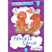 Lisinya Artık Okuyorum 8 - Pıtırcık La Çıtırcık