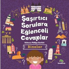 Lisinya Şaşırtıcı Sorulara Eğenceli Cevaplar –binalar