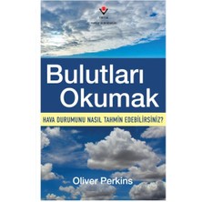 Lisinya Bulutları Okumak - Hava Durumunu Nasıl Tahmin Edebilirsiniz?
