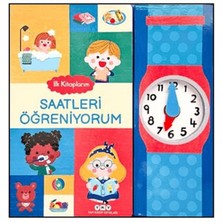 Lisinya Ilk Kitaplarım - Saatleri Öğreniyorum