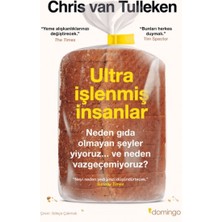 Lisinya Ultra Işlenmiş Insanlar Neden Gıda Olmayan Şeyler Yiyoruz ve Neden Vazgeçemiyoruz?