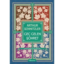 Lisinya Geç Gelen Şöhret (Bez Ciltli)