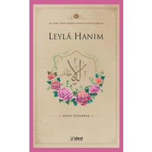 Lisinya Leyla Hanım