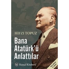 Lisinya Bana Atatürk'ü Anlattılar
