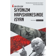 Lisinya Son Söyleşim Siyonizm Hapishanesinde Isyan