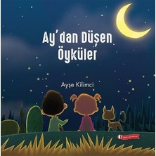Lisinya Ay’dan Düşen Öyküler