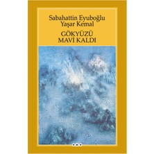 Lisinya Gökyüzü Mavi Kaldı