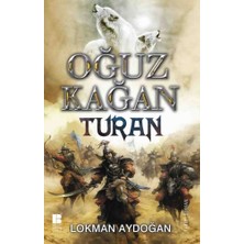 Lisinya Oğuz Kağan - Turan