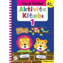 Lisinya Küçük Dahiler Aktivite Kitabı 1 (4+ Yaş)