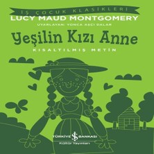 SHC4200 Yeşilin Kızı Anne - Kısaltılmış Metin