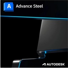 Autodesk Advance Steel 2026 (Windows) - 1 Pc 1 Yıl Dijital Kod (Hemen Teslim)