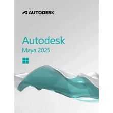 Autodesk Maya 2025 (Windows) - 1 Pc 3 Yıl Dijital Lisans (Hemen Teslim)