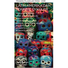 Lisinya Latin Amerika'dan Tekinsiz Öyküler  - Modern Klasikler Dizisi