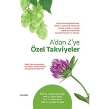 Lisinya A'dan Z'ye Özel Takviyeler