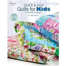 SHC4200 Quick &amp; Easy Quilts For Kids: 12 Friendly Designs (Kapak Resmi Değişebilir)