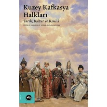 Vakıfbank Kültür Yayınları Kuzey Kafkasya Halkları