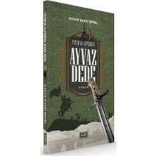 Eşik Yayınları Fatih’in Alpereni Ayvaz Dede