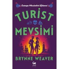 Juno Kitap Turist Mevsimi - Brynne Weaver