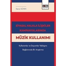 SHC4200 Siyasal Halkla Ilişkiler Kampanyalarında Müzik Kullanımı
