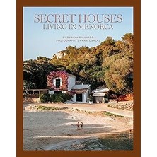 SHC4200 Secret Houses: Living In Menorca