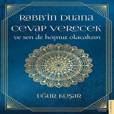 K&A Rabb’in Duana Cevap Verecek ve Sen De Hoşnut Olacaksın