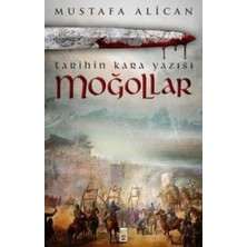 K&A Moğollar - Tarihin Kara Yazısı